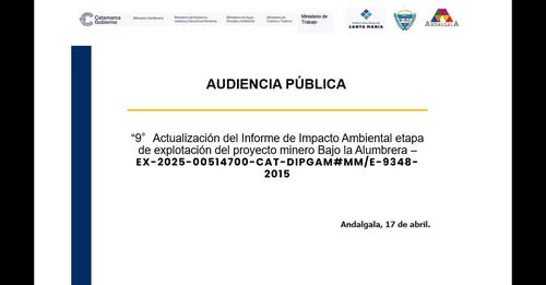 Catamarca: Continúan con gran interés las audiencias públicas por el informe ambiental de Minera Alumbrera