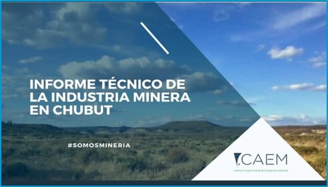 Chubut: Importantes entidades suman su respaldo al informe técnico sobre la minería Chubut: Importantes entidades suman su respaldo al informe técnico sobre la minería