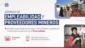 Jornada de Empleabilidad y Proveedores Mineros en San Antonio de los Cobres Jornada de Empleabilidad y Proveedores Mineros en San Antonio de los Cobres