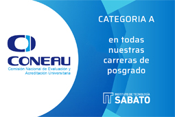 La CONEAU acredita con la máxima categoría a cuatro posgrados del Instituto Sabato La CONEAU acredita con la máxima categoría a cuatro posgrados del Instituto Sabato