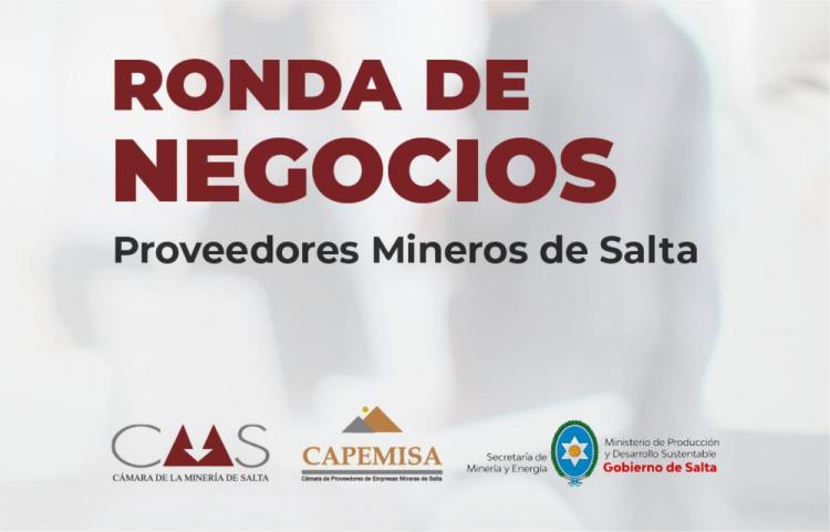 Salta: En Mayo se llevará a cabo una Ronda de Negocios de Proveedores Mineros de la provincia Salta: En Mayo se llevará a cabo una Ronda de Negocios de Proveedores Mineros de la provincia