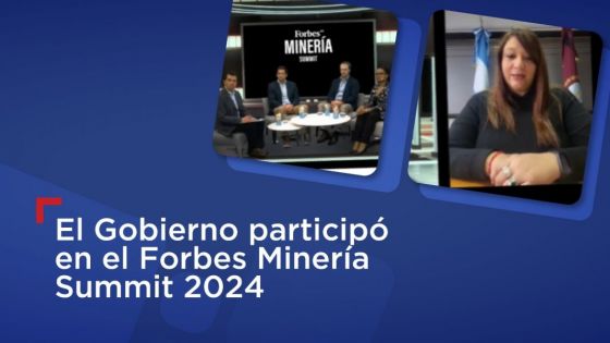Salta participó en el Forbes Minería Summit 2024 Salta participó en el Forbes Minería Summit 2024